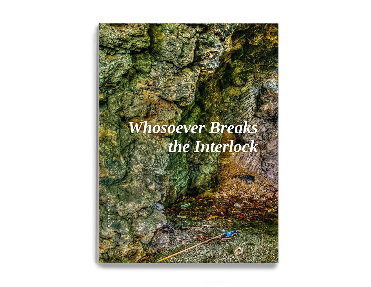 Wer auch immer das Interlock bricht; Artist book by Wolfgang Oelze
